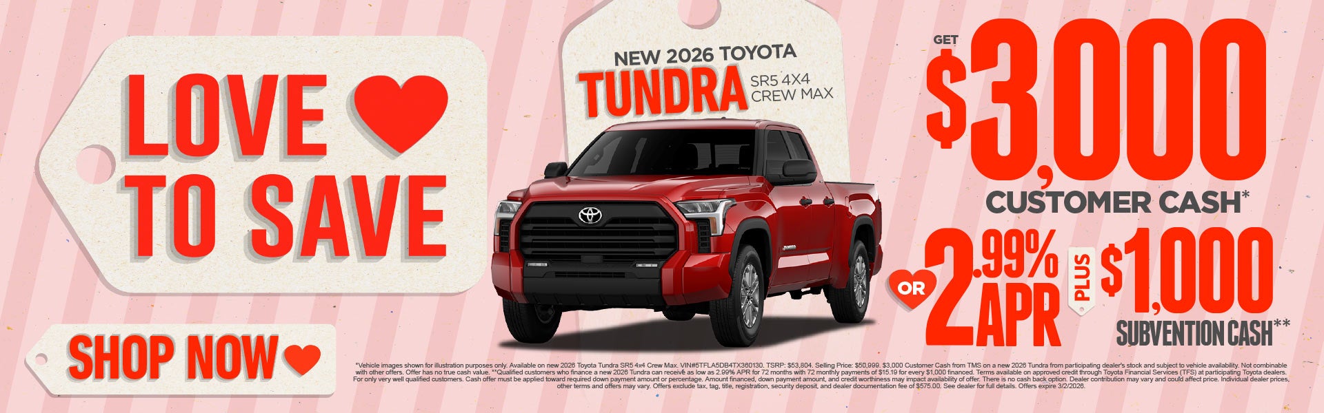 New 2026 Toyota Tundra SR5 4x4 Crew Max	"Get $3,000 Customer