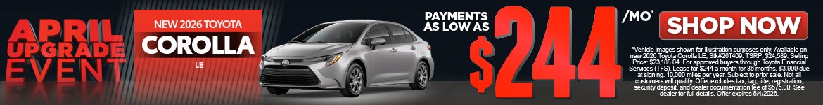 New 2026 Toyota Corolla LE	Payments As Low As $244/Month*