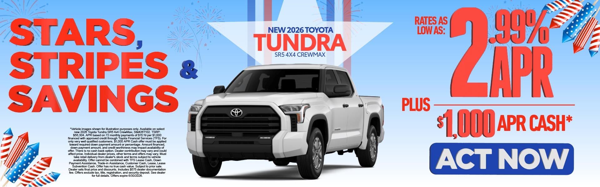 New 2026 Toyota Tundra SR5 4x4 CrewMax	"Rates As Low As 2.99