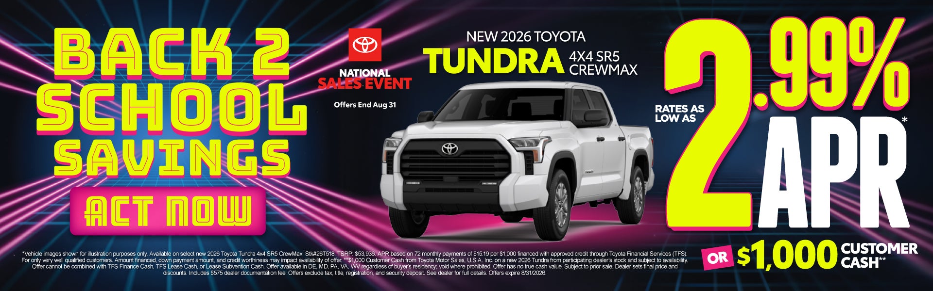 New 2026 Toyota Tundra 4x4 SR5 CrewMax	"Rates As Low As 2.99